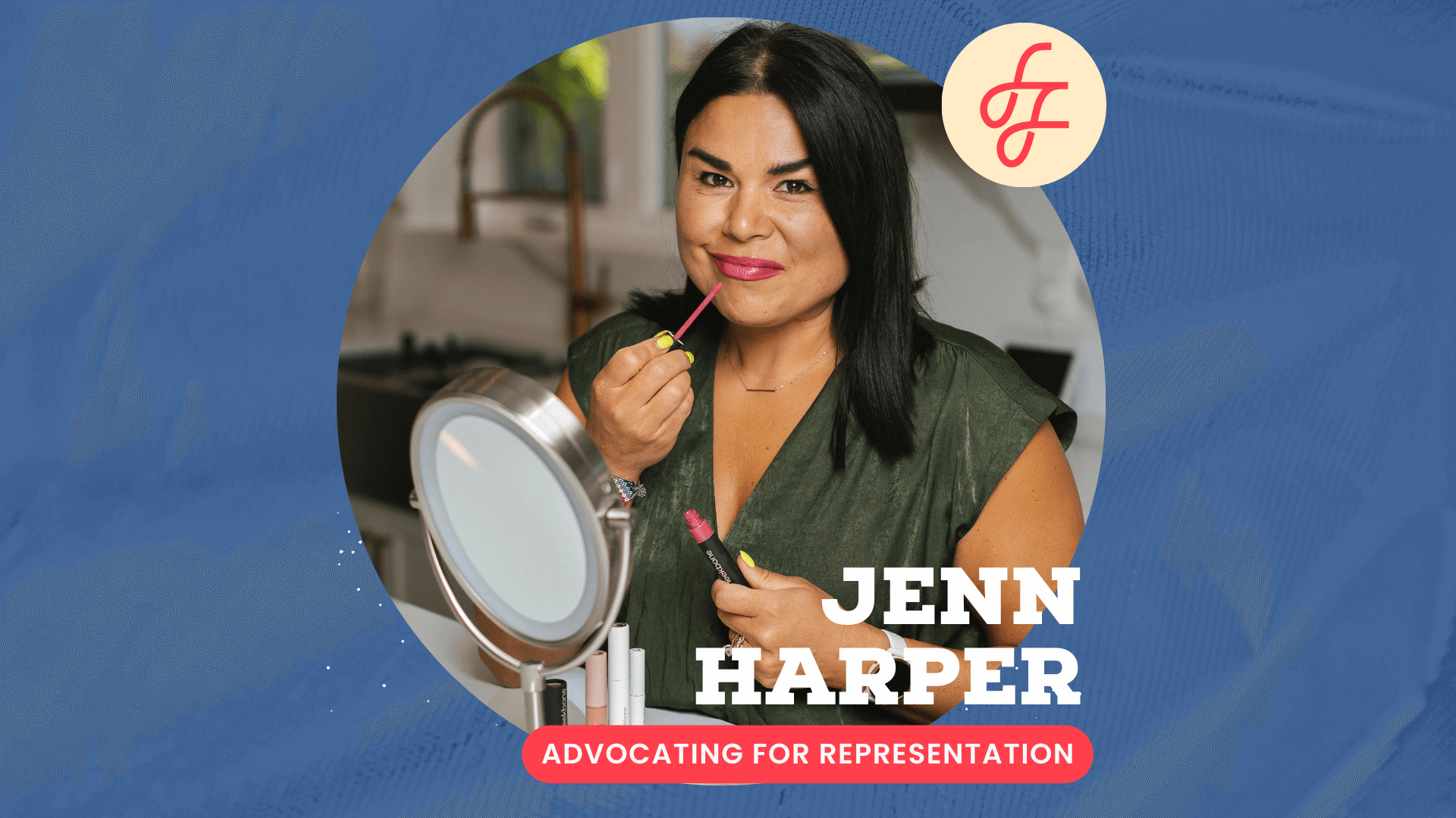Advocating for Representation with Jenn Harper